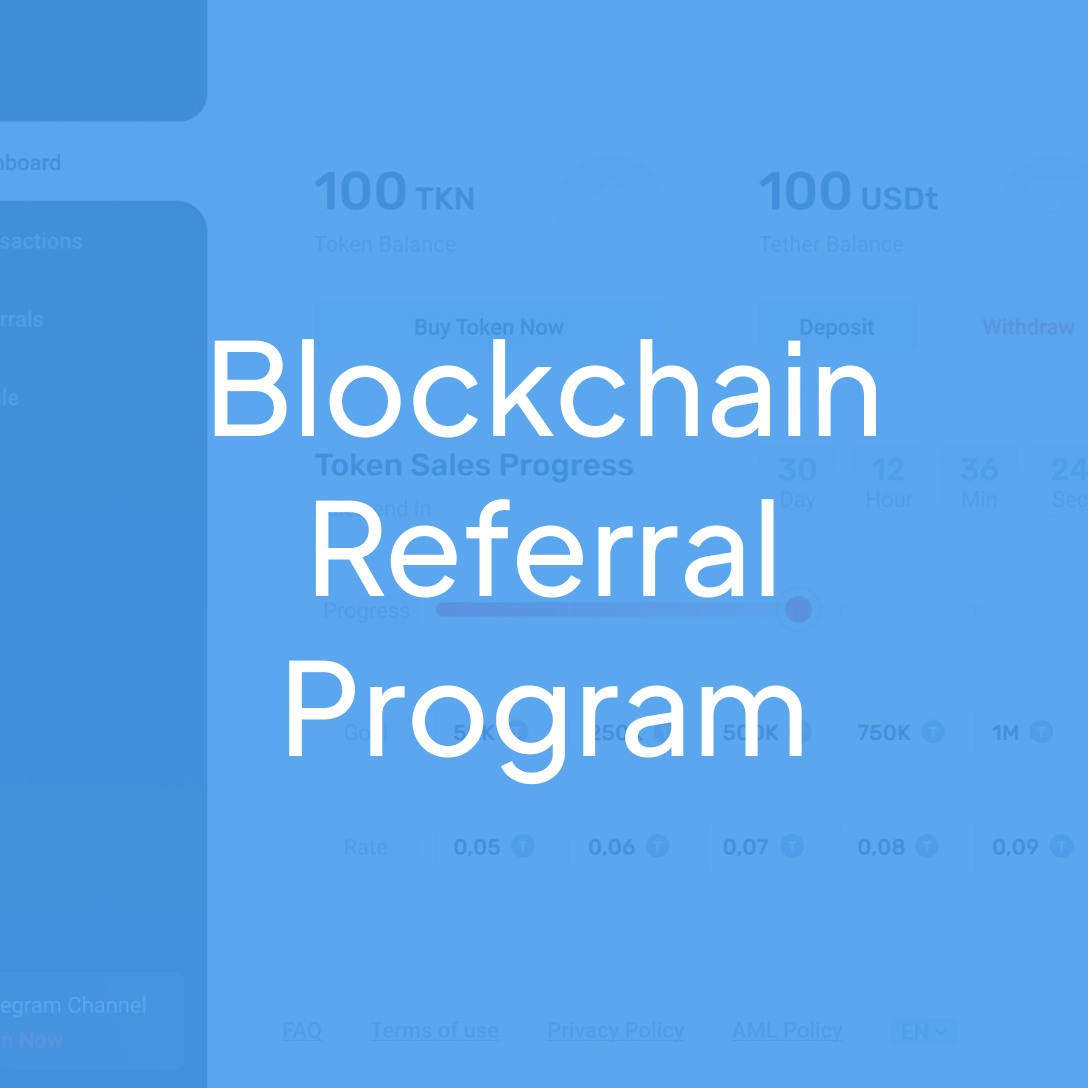 BLOCKCHAIN REFERRAL PROGRAM